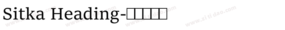 Sitka Heading字体转换